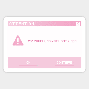 She / Her Pronouns Sticker